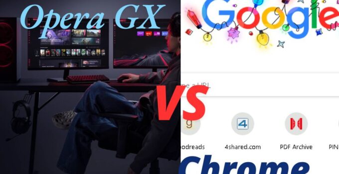 Is Opera GX Better Than Chrome